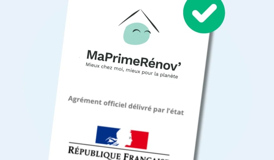 Agrément officiel Mandataire MaPrimeRénov' délivré par l'État
